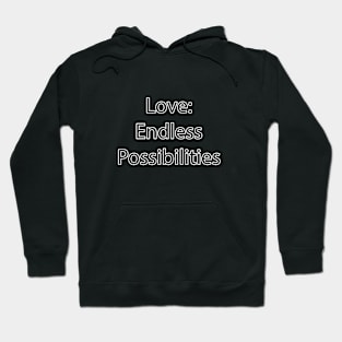 Love and Relationship Quote 2 Hoodie